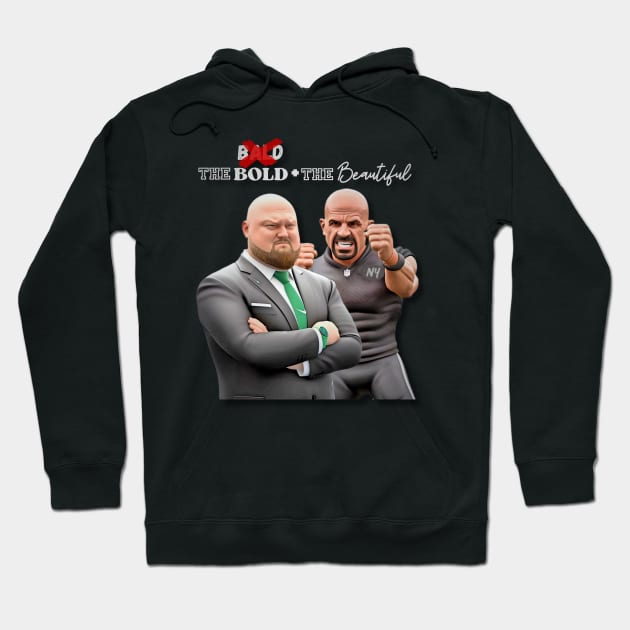 New York Jets Joe D. & Coach Saleh Bald/Bold + Beautiful T-Shirt Hoodie by ONEWondr